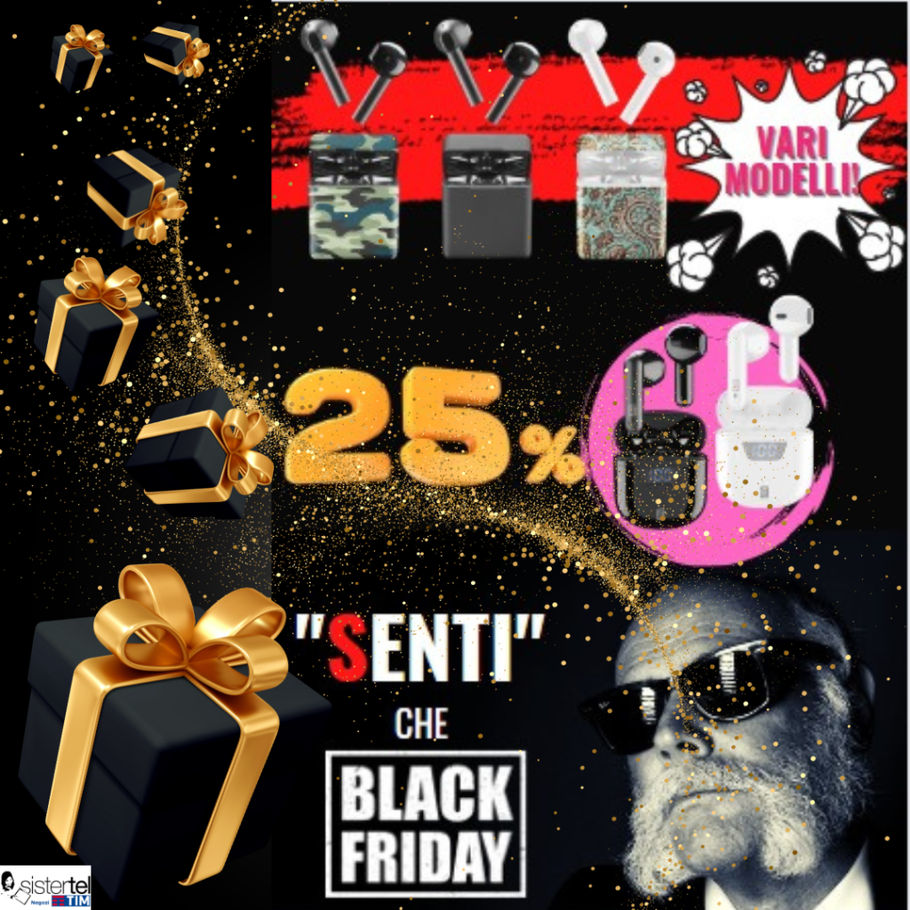 Senti che Black Friday