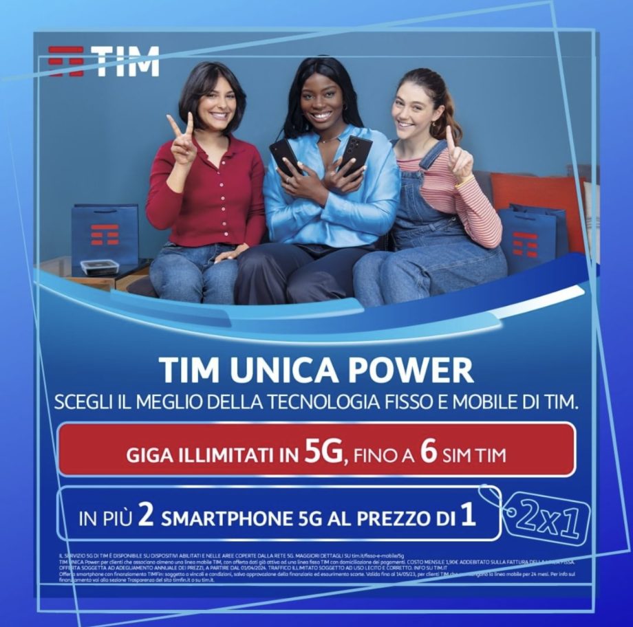 TIM UNICA POWER - GIGA ILLIMITATI IN 5G!